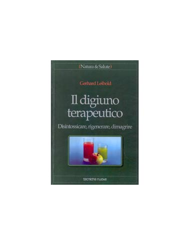 Il digiuno terapeutico