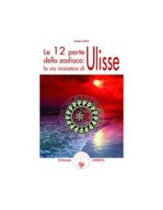 Le 12 Porte dello Zodiaco