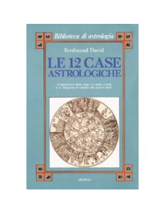 Le 12 case astrologiche