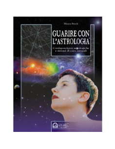 Guarire con l'astrologia