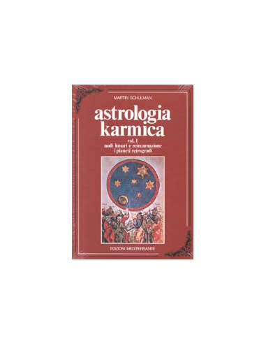 Astrologia Karmica vol 1