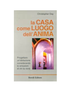 La Casa come Luogo dell'Anima