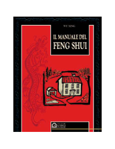 Il manuale del Feng Shui