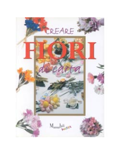 Creare fiori di carta