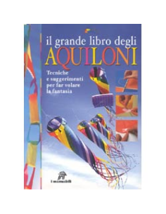 Il grande libro degli aquiloni