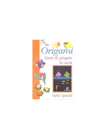 Origami, l'arte di piegare la carta