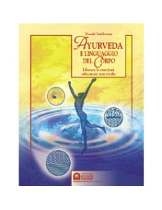 Ayurveda e linguaggio del corpo
