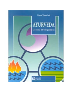 Ayuveda la scienza dell'autoguarigione