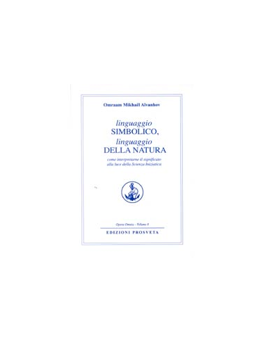 Linguaggio Simbolico Linguaggio della Natura
