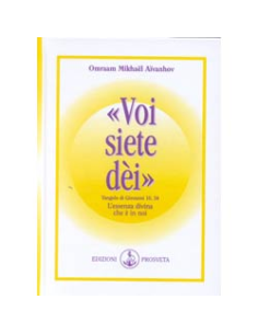 Voi Siete Dei