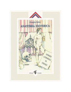 Anatomia esoterica vol.1