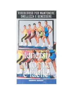 Tenersi in forma è facile