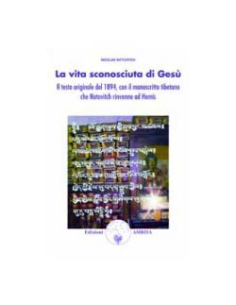La Vita Sconosciuta di Gesù