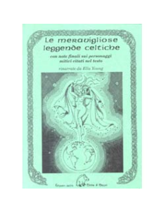 Le Meravigliose Leggende Celtiche