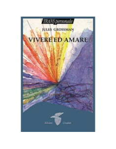 Vivere ed amare