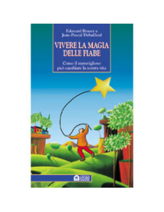Vivere la Magia delle Fiabe (R)