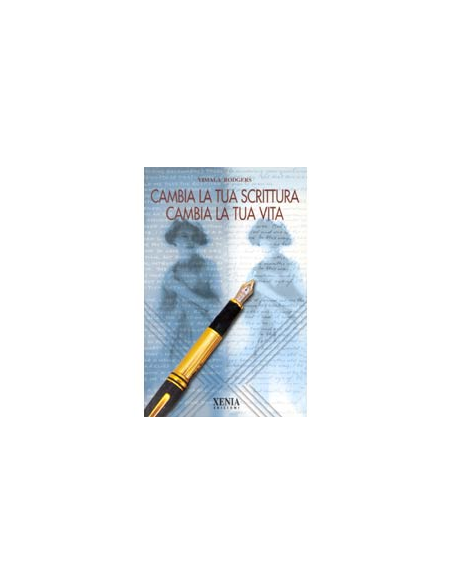 Cambia la tua scrittura cambia la tua vita