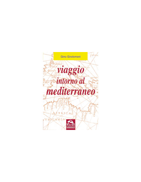 Viaggio intorno al Mediterraneo