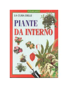 La cura delle piante da interno