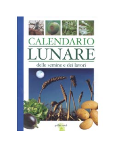 Calendario lunare delle semine e dei lavori