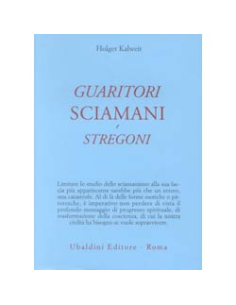Guaritori Sciamani e Stregoni