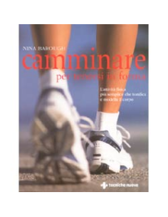 Camminare per tenersi in forma