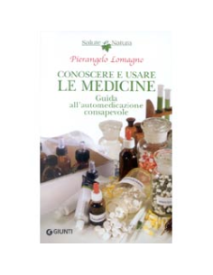 Conoscere e usare le medicina
