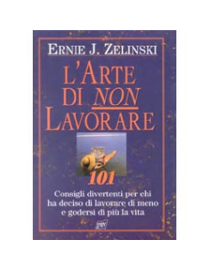 L'Arte di non Lavorare