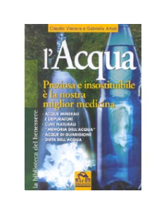 L'Acqua Preziosa e Insostituibile