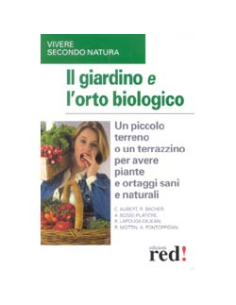 Il giardino e l'orto biologico