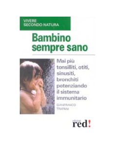Bambino sempre sano