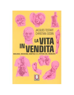La vita in vendita.