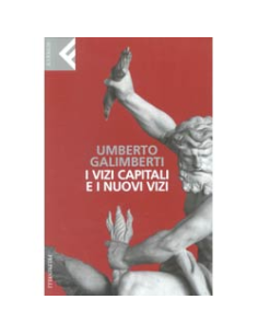 I Vizi Capitali e i Nuovi Vizi