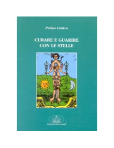 Curare e Guarire con le stelle