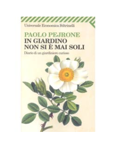 In Giardino non si é Mai Soli