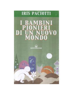 I Bambini Pionieri di un Nuovo Mondo