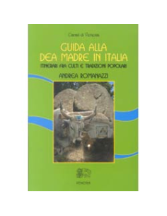 Guida alla Dea Madre in Italia