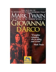 La vita e il processo a Giovanna D'Arco