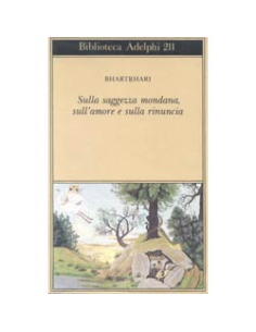 Sulla Saggezza Mondana, sull'Amore e sulla Rinuncia