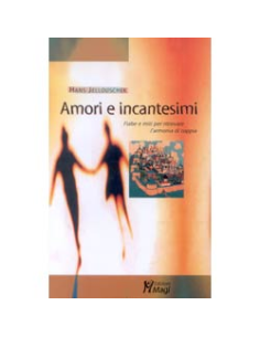 Amori e incantesimi