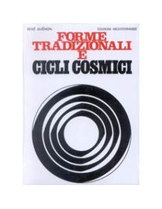 Forme Tradizionali e Cicli Cosmici