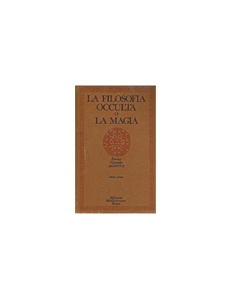 La Filosofia Occulta o la Magia 