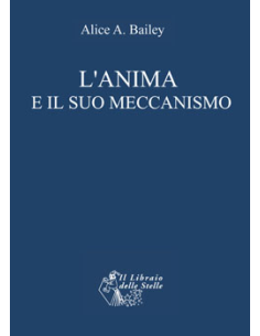 L'anima e il suo meccanismo