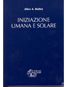 Iniziazione Umana e Solare