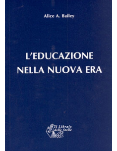 L'Educazione nella Nuova Era