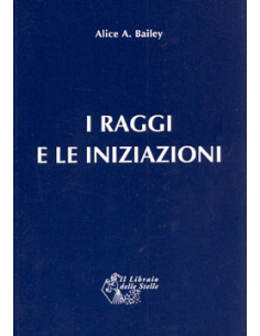 I Raggi e le Iniziazioni 
