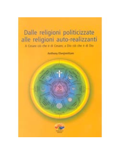 Dalle religioni politicizzate alle religioni autorealizzanti