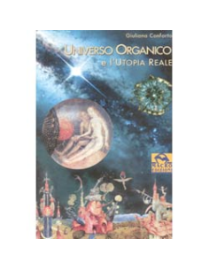 Universo Organico e l'Utopia reale