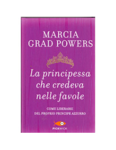 La principessa che credeva nelle favole
