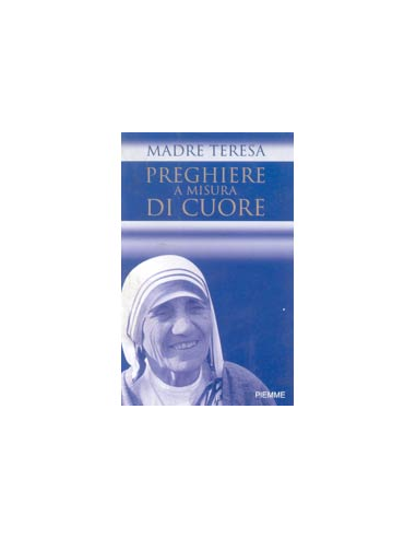 Preghiere a misura del cuore